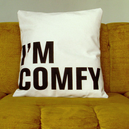 I'M COMFY